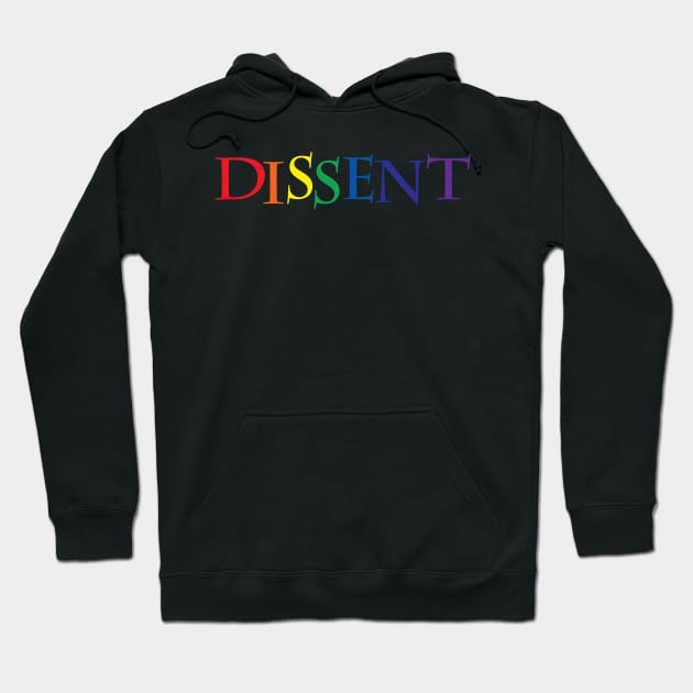 Dissent Rainbow Hoodie by secretgardener